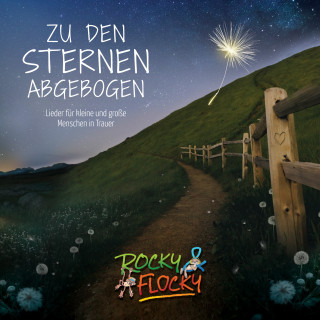 ROCKY & FLOCKY: Zu den Sternen abgebogen