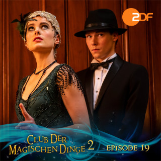 Club der magischen Dinge: Staffel 2, Folge 19: Ein verzweifelter Plan