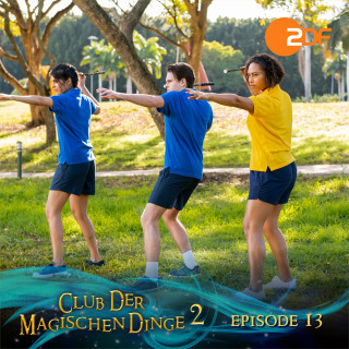 Club der magischen Dinge: Staffel 2, Folge 13: Magische Wettkämpfe