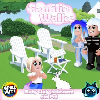 Familie Wolke, Spiel mit mir: Baby July bekommt ein Pet