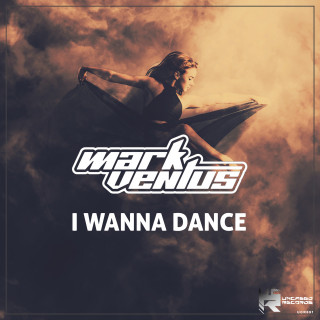 Mark Ventus: I Wanna Dance