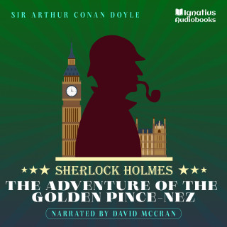 Sherlock Holmes: The Adventure of the Golden Pince-Nez