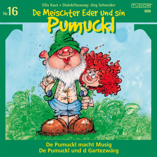 De Meischter Eder und sin Pumuckl: De Meischter Eder und sin Pumuckl, Nr. 16