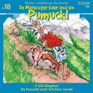 De Meischter Eder und sin Pumuckl: De Meischter Eder und sin Pumuckl, Nr. 18
