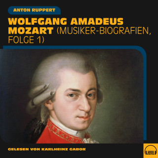 Wolfgang Amadeus Mozart: Wolfgang Amadeus Mozart