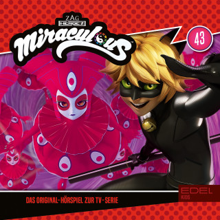 Miraculous: Folge 43: Schuldgefühle / Der große Streit (Das Original-Hörspiel zur TV-Serie)