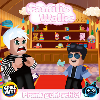 Familie Wolke, Spiel mit mir: Prank geht schief