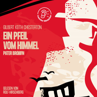 Pater Brown: Ein Pfeil vom Himmel