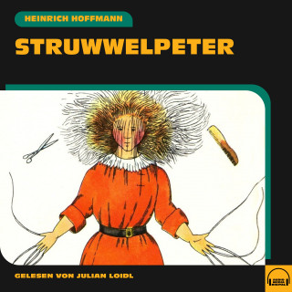 Heinrich Hoffmann: Struwwelpeter