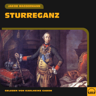 Jakob Wassermann: Sturreganz