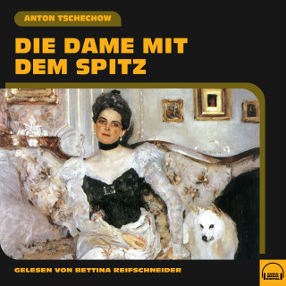 Anton Tschechow: Die Dame mit dem Spitz