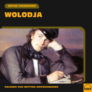 Anton Tschechow: Wolodja