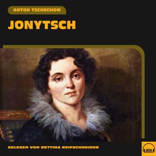 Anton Tschechow: Jonytsch