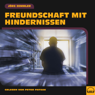 Jörg Zemmler: Freundschaft mit Hindernissen