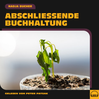 Nadja Bucher: Abschließende Buchhaltung