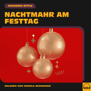 Johannes Epple: Nachtmahr am Festtag