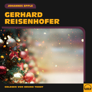 Johannes Epple: Gerhard Reisenhofer