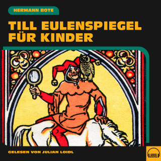 Hermann Bote: Till Eulenspiegel für Kinder