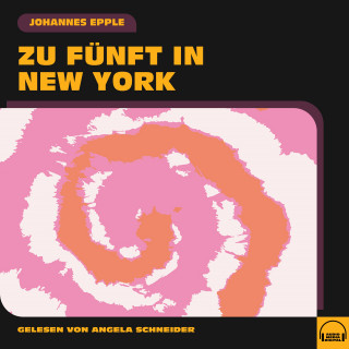 Johannes Epple: Zu fünft in New York