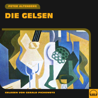 Peter Altenberg: Die Gelsen