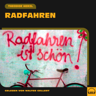 Theodor Herzl: Radfahren