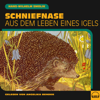 Hans-Wilhelm Smolik: Schniefnase