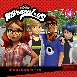 Miraculous: Folge 46: Eifersucht / Kindheitsträume (Das Original-Hörspiel zur TV-Serie)