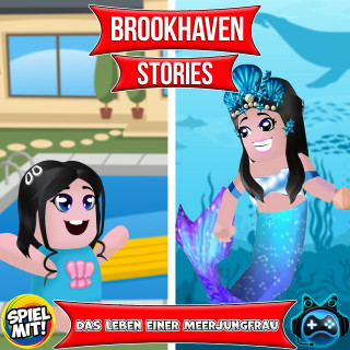 Brookhaven Stories, Spiel mit mir: Das Leben von einer Meerjungfrau