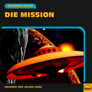 Raymond Bryan: Die Mission