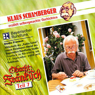 Klaus Schamberger: Obacht: Fränkisch - Teil 7