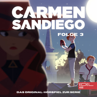 Carmen Sandiego: Folge 3: Operation: Herzog von Vermeer / Operation: Wildes Outback (Das Original-Hörspiel zur Serie)