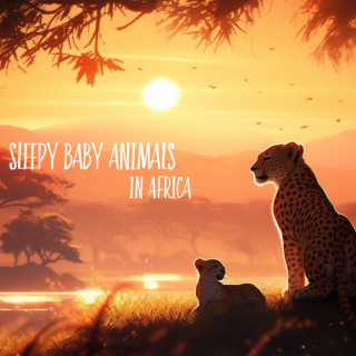 Sleepy Baby Animals, Wunderkind Classic: In Africa - Piano & the Sounds of Savannah