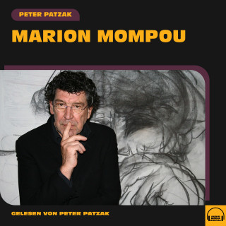 Peter Patzak: Marion Mompou