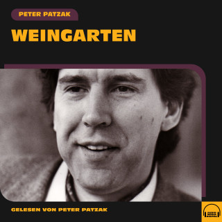 Peter Patzak: Weingarten