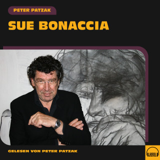 Peter Patzak: Sue Bonaccia
