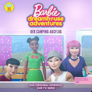 Barbie: Folge 25: Der Camping-Ausflug (Das Original-Hörspiel zur TV-Serie)