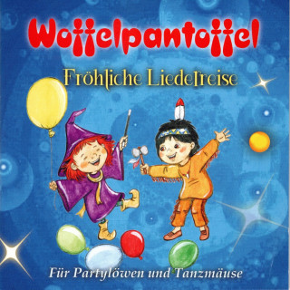Woffelpantoffel: Fröhliche Liederreise