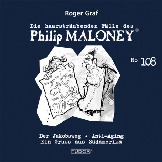Philip Maloney, Roger Graf: Die haarsträubenden Fälle des Philip Maloney, No.108