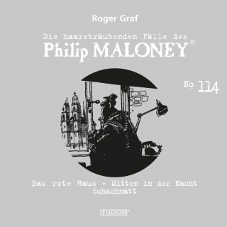 Philip Maloney, Roger Graf: Die haarsträubenden Fälle des Philip Maloney, No.114