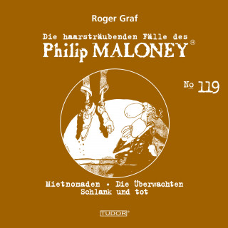 Philip Maloney, Roger Graf: Die haarsträubenden Fälle des Philip Maloney, No.119
