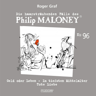 Philip Maloney, Roger Graf: Die haarsträubenden Fälle des Philip Maloney, No.96
