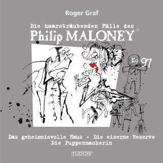 Philip Maloney, Roger Graf: Die haarsträubenden Fälle des Philip Maloney, No.97