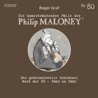 Philip Maloney, Roger Graf: Die haarsträubenden Fälle des Philip Maloney, No.80