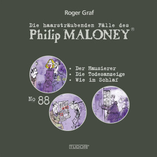 Philip Maloney, Roger Graf: Die haarsträubenden Fälle des Philip Maloney, No.88