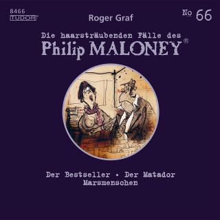 Philip Maloney, Roger Graf: Die haarsträubenden Fälle des Philip Maloney, No.66