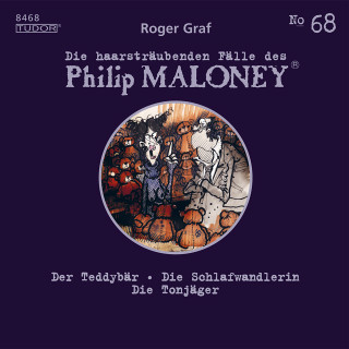 Philip Maloney, Roger Graf: Die haarsträubenden Fälle des Philip Maloney, No.68