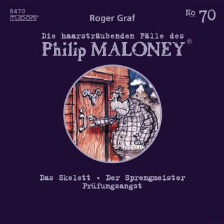 Philip Maloney, Roger Graf: Die haarsträubenden Fälle des Philip Maloney, No.70