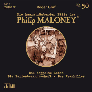 Philip Maloney, Roger Graf: Die haarsträubenden Fälle des Philip Maloney, No.50