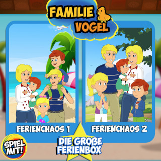 Familie Vogel, Spiel mit mir: Die große Ferienchaos Box, Ferienchaos 1 & Ferienchaos 2