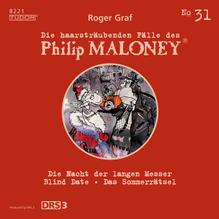 Philip Maloney, Roger Graf: Die haarsträubenden Fälle des Philip Maloney, No.31